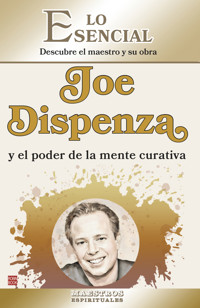 Joe Dispenza y el poder de la mente curativa - Einar Nord - ebook