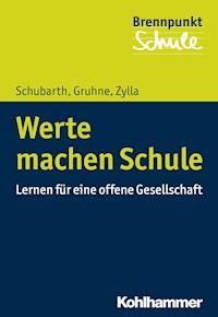 Werte machen Schule - Wilfried Schubarth - ebook