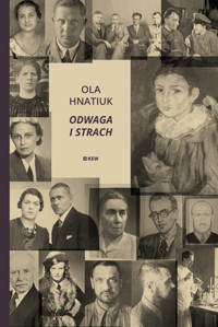 Odwaga i strach - Ola Hnatiuk - ebook + książka