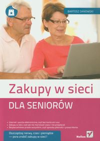 Zakupy w sieci dla seniorów - Bartosz Danowski - książka