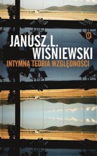Intymna teoria względności - Janusz Leon Wiśniewski - ebook