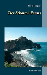 Der Schatten Fausts - Fito Rodriguez - ebook