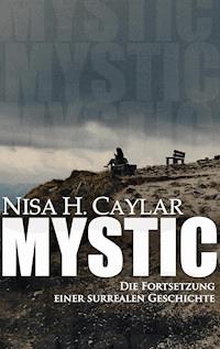 Mystic - Nisa H. Caylar - ebook