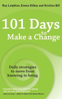 101 Days to Make a Change - Roy Leighton - ebook
