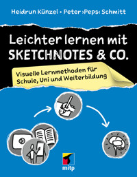 Leichter lernen mit Sketchnotes & Co. - Heidrun Künzel - ebook