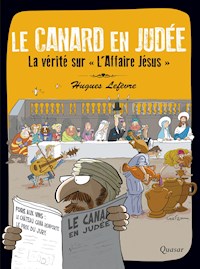 Le canard en judée - Hugues Lefèvre - ebook