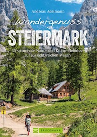 Wandergenuss Steiermark - Andreas Adelmann - ebook