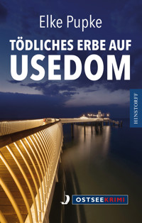 Tödliches Erbe auf Usedom - Elke Pupke - ebook