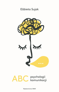 ABC psychologii komunikacji - Elżbieta Sujak - książka