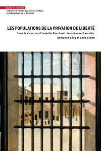 Les populations de la privation de liberté - Isabelle Fouchard - ebook