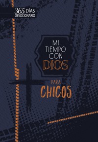Mi tiempo con Dios para chicos - BroadStreet Publishing Group LLC - ebook