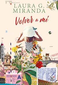 Volver a mí - Laura Miranda - ebook