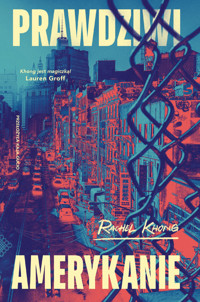 Prawdziwi Amerykanie - Khong Rachel - ebook + audiobook + książka
