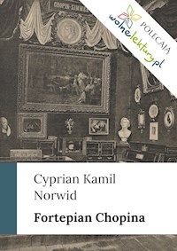 Fortepian Chopina - Cyprian Kamil Norwid - ebook