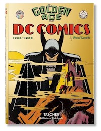 The Golden Age of DC Comics 1935-1956 - Levitz Paul - książka