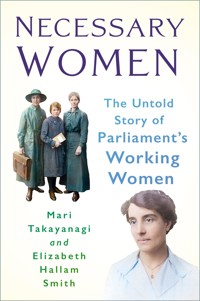 Necessary Women - Dr Mari Takayanagi - ebook