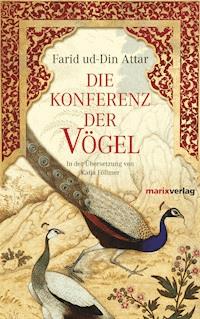 Die Konferenz der Vögel - farid ud din attar - ebook