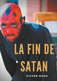 La fin de Satan - Victor Hugo - ebook