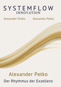 SYSTEMFLOW INNOVATION - Alexander Petko - ebook