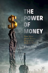 The Power of Money - Robert Pringle - ebook