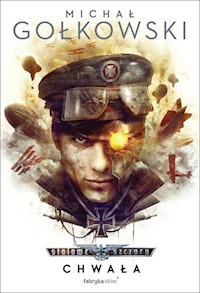 Stalowe Szczury 2 Chwała - Gołkowski Michał - książka