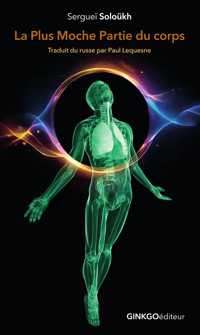 La plus moche partie du corps - Sergueï Soloükh - ebook