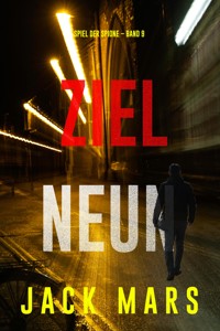 Ziel Neun (Spiel der Spione – Band 9) - Jack Mars - ebook