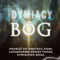 Dymiący Bóg. W krainie Thora - Willis George Emerson - audiobook
