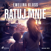 Ratuj mnie - Kluss Ewelina - ebook + audiobook + książka