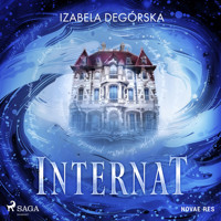Internat - Izabela Degórska - audiobook + książka