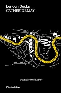 London Docks - Catherine May - ebook