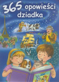 365 opowieści dziadka - tekst Jacqueline Bovy - ebook