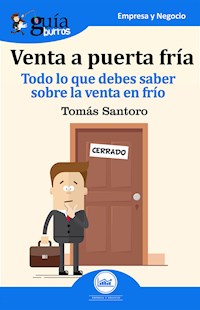 GuíaBurros: Venta a puerta fría - Tomas Santoro Álvarez - ebook