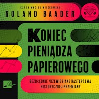 Koniec pieniądza papierowego - Roland Baader - audiobook + książka