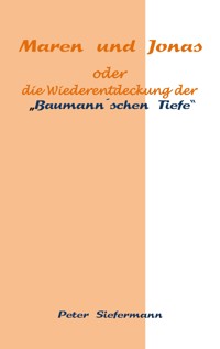Maren und Jonas - Peter Siefermann - ebook