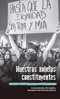 Nuestros anhelos constituyentes - Constanza Symmes - ebook