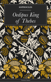 Oedipus King of Thebes - Sophocles Sophocles - ebook