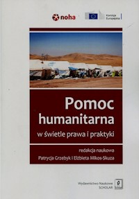 Pomoc humanitarna w świetele prawa i praktyki + CD -  - książka