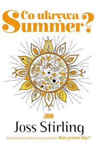 Co ukrywa Summer? - Joss Stirling - ebook + książka
