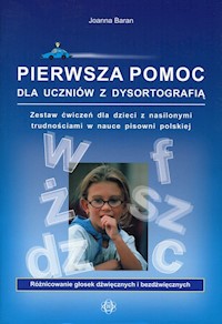 Pierwsza pomoc dla uczniów z dysortografią -  - książka