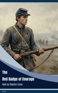 The Red Badge of Courage - Stephen Crane - ebook