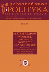 Społeczeństwo i polityka Podstawy nauk politycznych Tom 4 -  - książka