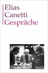 Gespräche - Elias Canetti - ebook