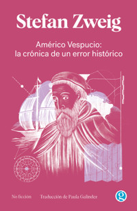 Américo Vespucio - Stefan Zweig - ebook