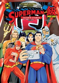 Superman kontra Meshi. Zażarte starcie. Tom 3 -  - książka