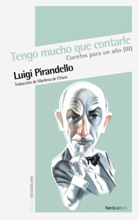 Tengo mucho que contarle - Luigi Pirandello - ebook