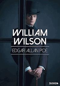 William Wilson - Edgar Allan Poe - ebook