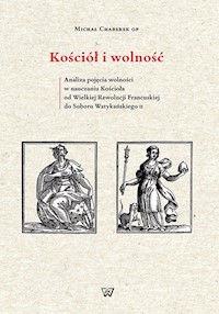 Kościół i wolność - Michał Chaberek - książka