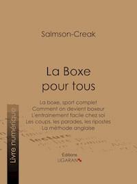 La Boxe pour tous - Ligaran - ebook