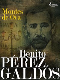 Montes de Oca - Benito Pérez Galdós - ebook